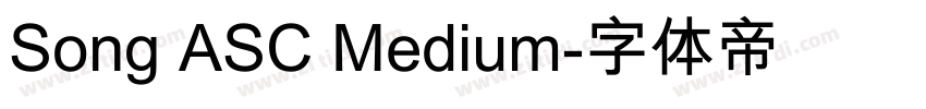 Song ASC Medium字体转换